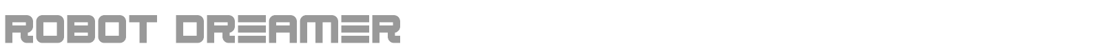 Robot Dreamer font preview